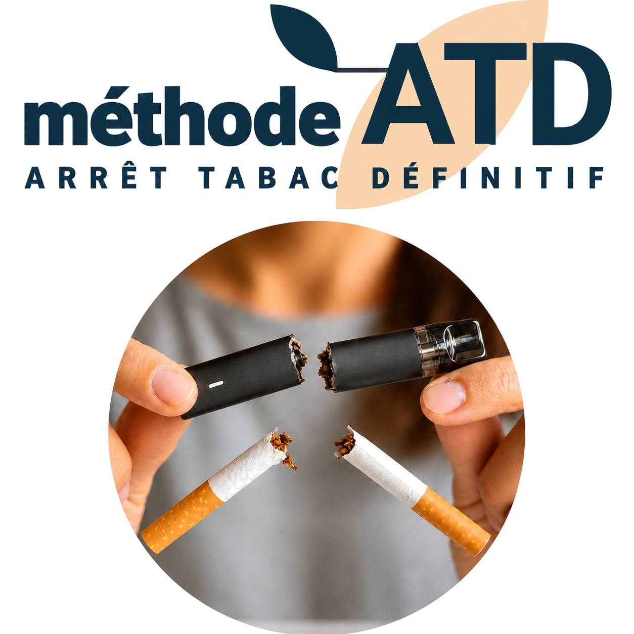 Méthøde ATD – Arrêt Tabac & Vape Définitif